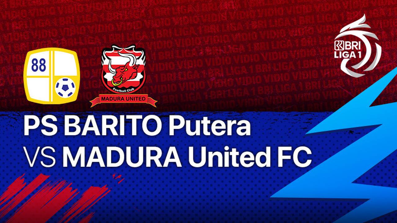 Barito madura putera pekan duel streaming