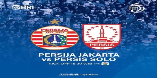 Persija Jakarta vs Persis Solo: Jadwal dan Live Streaming