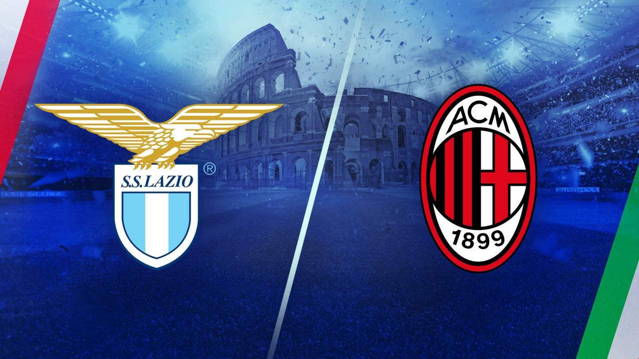 Jadwal Siaran Langsung Lazio vs Milan Liga Italia