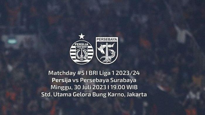 Jadwal Liga 1 Hari Ini, Ada Persib Vs Persebaya