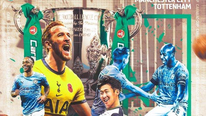 TIGATOGEL - Jadwal Carabao Cup, Tottenham Vs Manchester City